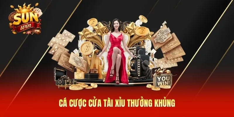 Cá cược cửa Tài Xỉu thưởng khủng