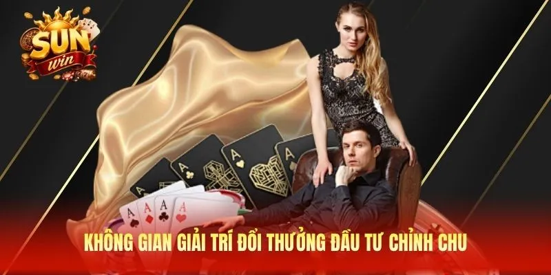 Không gian giải trí đổi thưởng đầu tư chỉnh chu