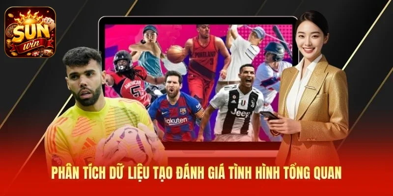 Phân tích dữ liệu tạo đánh giá tình hình tổng quan