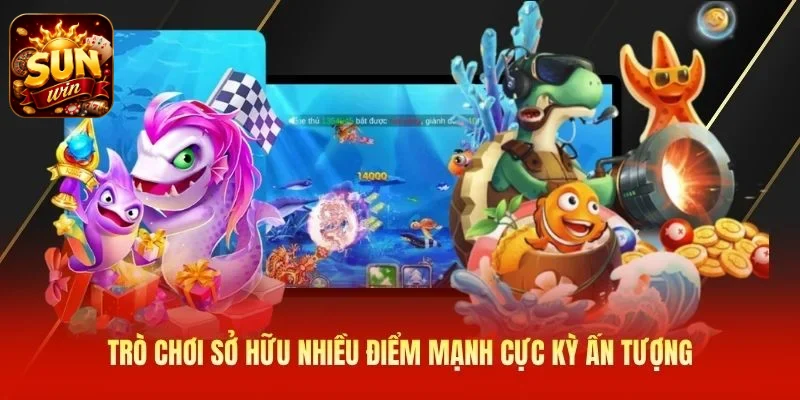 Trò chơi sở hữu nhiều điểm mạnh cực kỳ ấn tượng